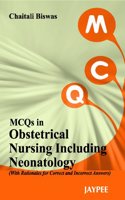 MCQs in Obstetrical Nursing Including Neonatology