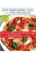 Artisan Pizza and Flatbread in Five Minutes a Day