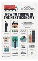 How to Thrive in the Next Economy