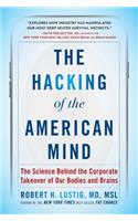 Hacking of the American Mind