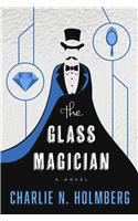 The Glass Magician