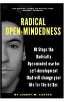 Radical Open-Mindedness