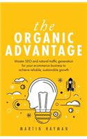 The Organic Advantage