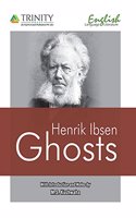 Henrik Ibsen Ghosts