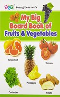 My Big Board Book of Fruits & Vegetables