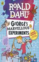 Roald Dahl: George's Marvellous Experiments