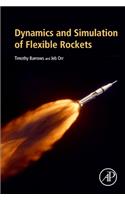 Dynamics and Simulation of Flexible Rockets