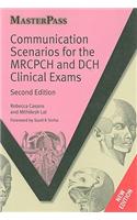 Communication Scenarios for the MRCPCH and DCH Clinical Exams