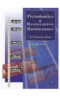 Periodontics & Restorative Maintenance