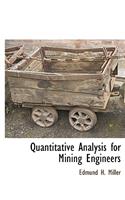 Quantitative Analysis for Mining Engineers