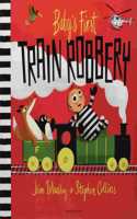 Baby's First Train Robbery