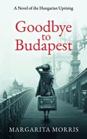 Goodbye To Budapest