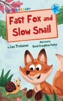 Fast Fox and Slow Snail (Early Reader)