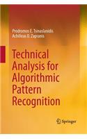 Technical Analysis for Algorithmic Pattern Recognition