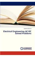 Electrical Engineering AC-DC Solved Problems