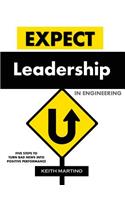 Expect Leadership in Engineering - Hard Cover