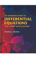 An Introduction to Differential Equations and Their Applications