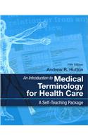 An Introduction to Medical Terminology for Health Care