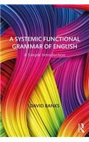 A Systemic Functional Grammar of English