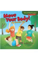 Move Your Body!