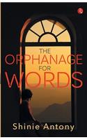 The Orphanage for Words