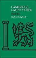 Cambridge Latin Course 3 Student Study Book