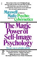 The Magic Power of Self-Image Psychology