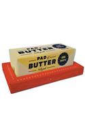 Pad of Butter