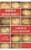 Winning in Emerging Markets