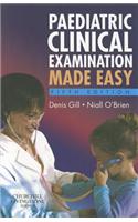 Paediatric Clinical Examination Made Easy