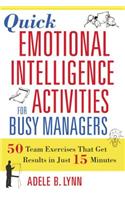 Quick Emotional Intelligence Activities for Busy Managers