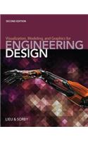 Visualization, Modeling, and Graphics for Engineering Design