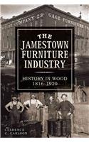 The Jamestown Furniture Industry: History in Wood, 1816-1920