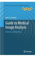 Guide to Medical Image Analysis