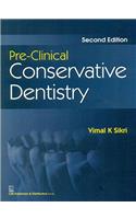 Pre-Clinical Conservative Dentistry