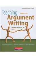 Teaching Argument Writing, Grades 6-12