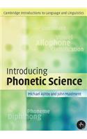 Introducing Phonetic Science