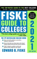 Fiske Guide to Colleges 2021