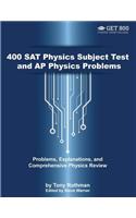 400 SAT Physics Subject Test and AP Physics Problems