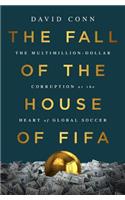 The Fall of the House of Fifa