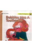 Bubbles Has a Toothache