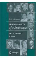 Reminiscences of a Statistician