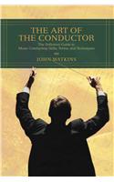 The Art of the Conductor