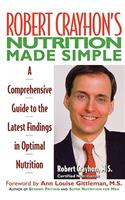 Robert Crayhon's Nutrition Made Simple