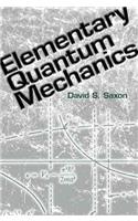 Elementary Quantum Mechanics