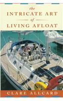 The Intricate Art of Living Afloat