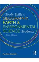 Study Skills for Geography, Earth and Environmental Science Students