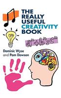 The Really Useful Creativity Book