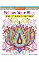 Follow Your Bliss Coloring Book