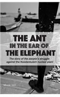 The Ant In The Ear Of The Elephant